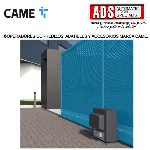 Operadores Corredizos, Abatibles y Accesorios Marca CAME CAME México - ADS Puertas & Portones Automáticos S.A. de C.V.